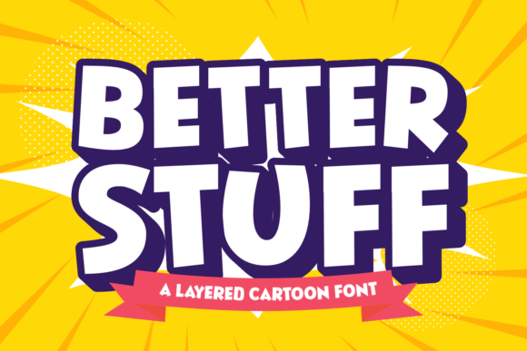 Better Stuff Font Review