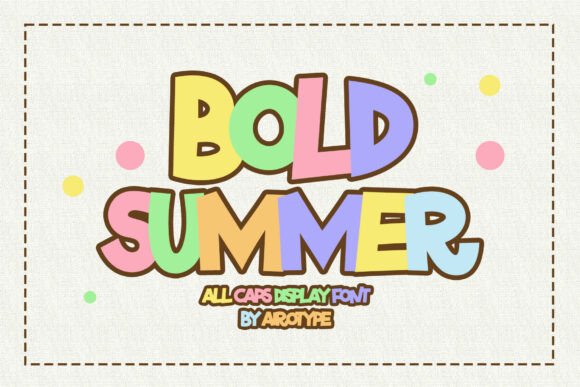 Bold Summer Font for Business