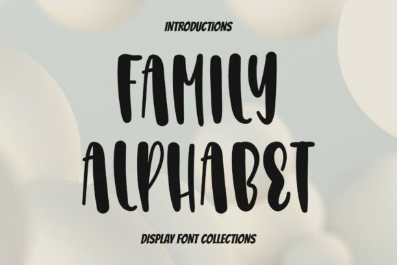 Family Alphabet Font for Business