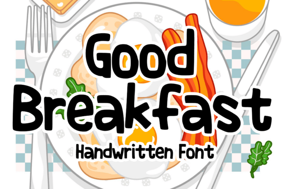 Good Breakfast Font for Creative Campaigns