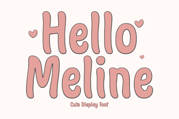 Hello Meline Font