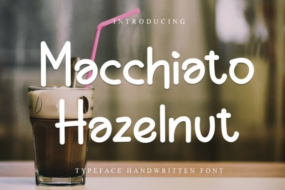 Macchiato Hazelnut Font