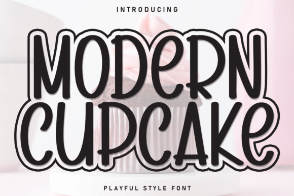 Modern Cupcake Font for Creative Makers
