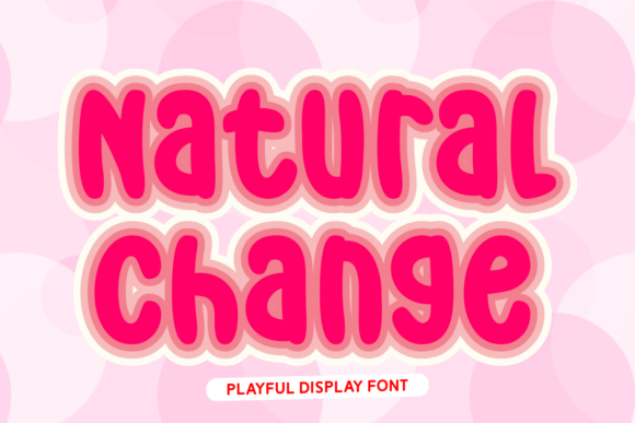 Natural Change Font