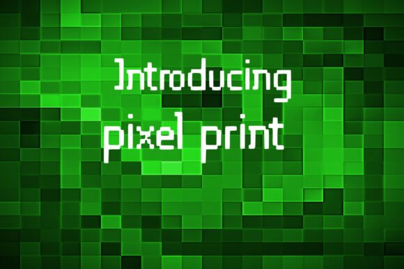 Pixel Print: A Bold Font for Digital Campaigns