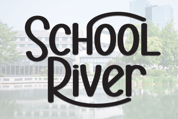 School River Font for Creative Makers