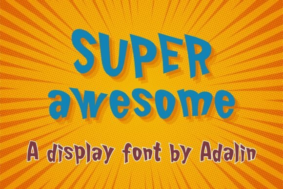 Super Awesome Font for Bold Design